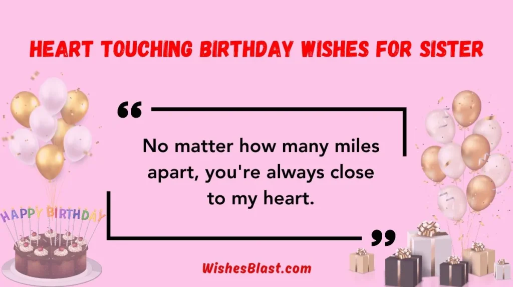 Heart Touching Birthday Wishes for Sister
