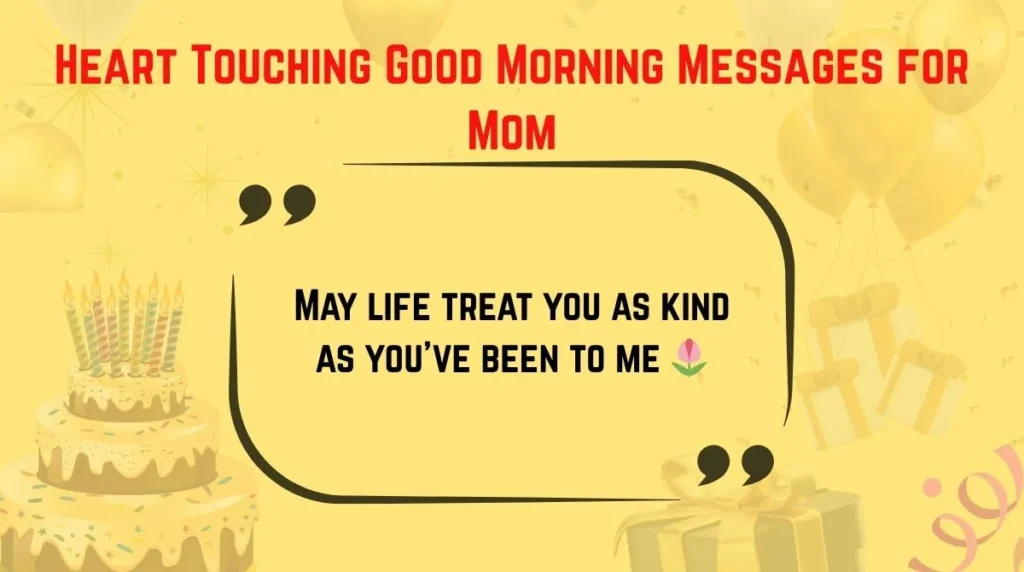 Heart Touching Good Morning Messages for Mom