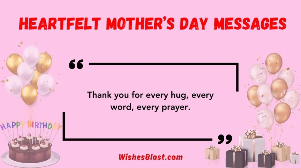  Heartfelt Mother’s Day Messages