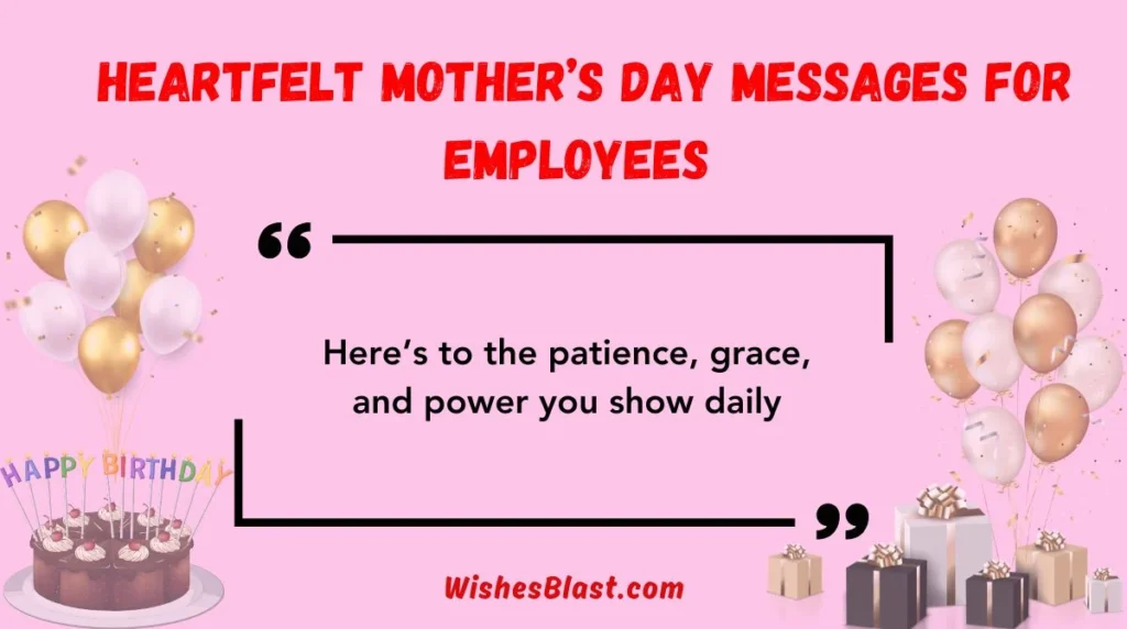  Heartfelt Mother’s Day Messages for Employees