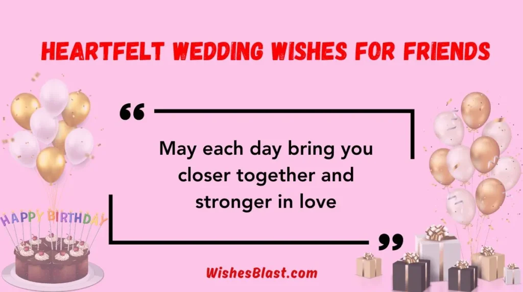  Heartfelt Wedding Wishes for Friends