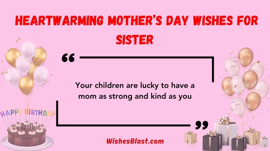 Heartwarming Mother’s Day Wishes for Sister