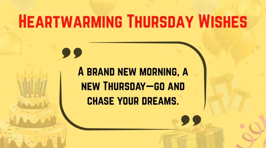 Heartwarming Thursday Wishes