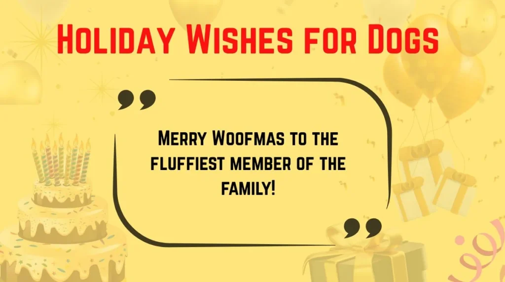 Holiday Wishes for Dogs