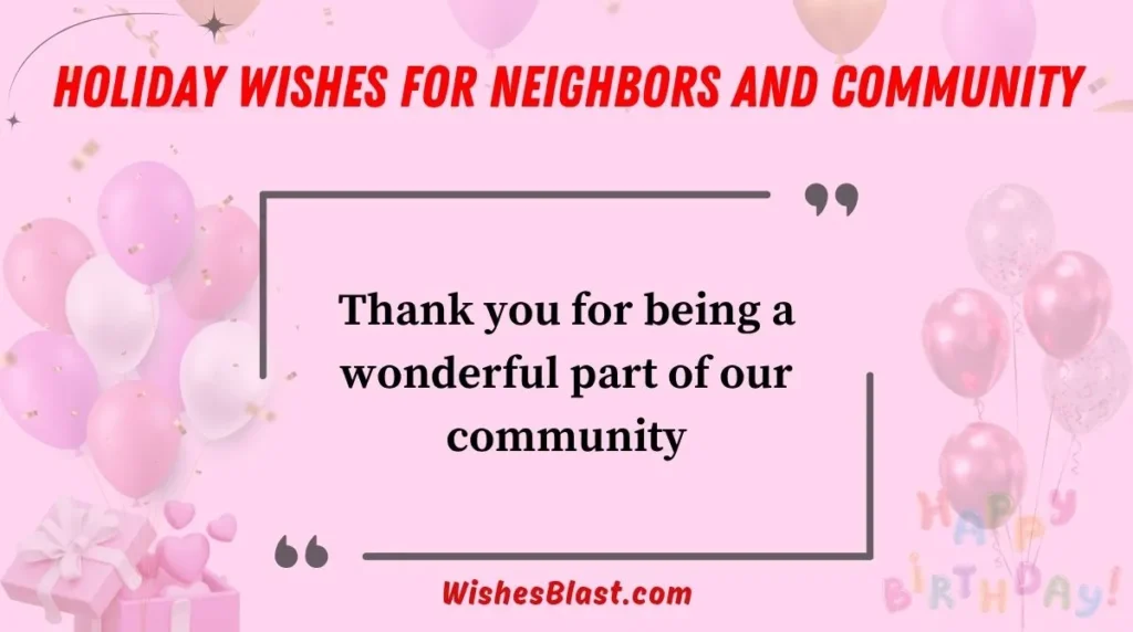 Holiday Wishes for Neighbors and Community