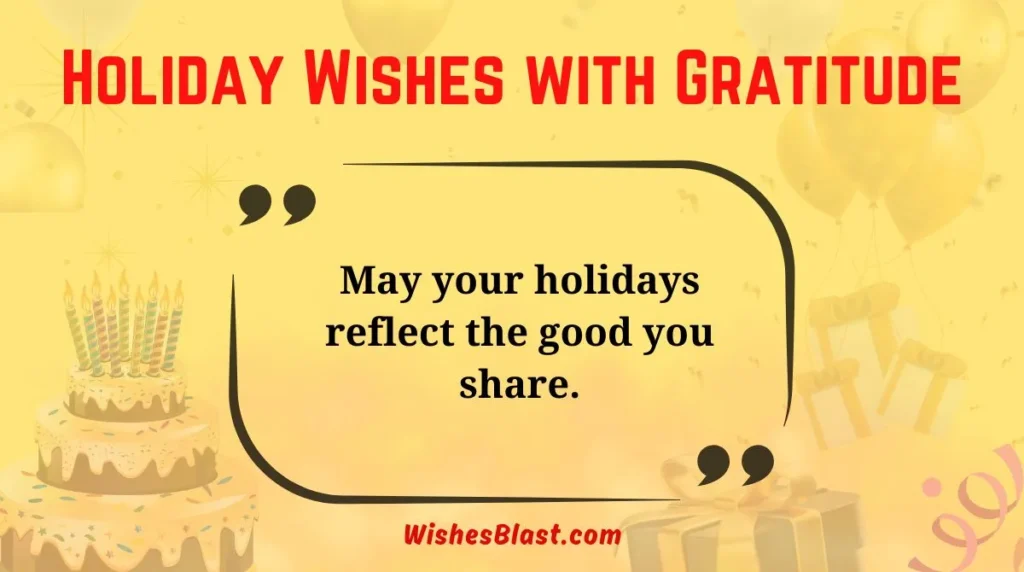 Holiday Wishes with Gratitude