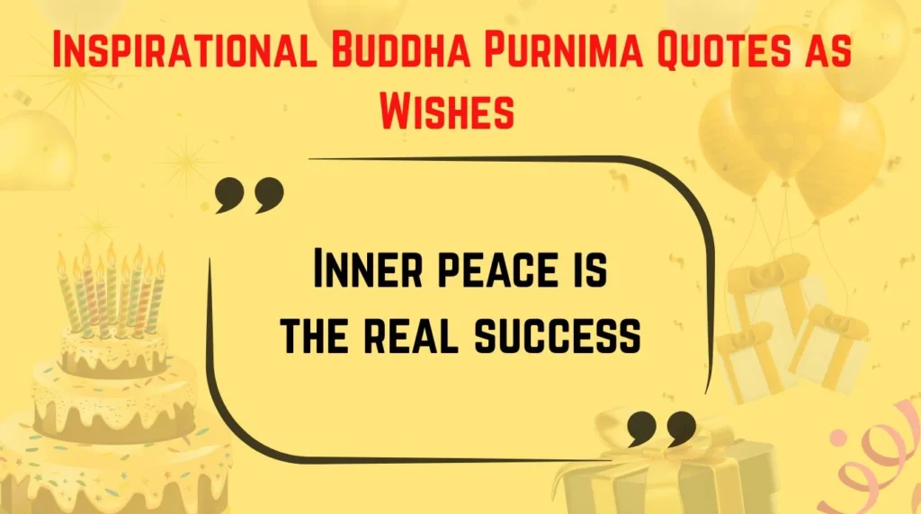 Inspirational Buddha Purnima Quotes as Wishes