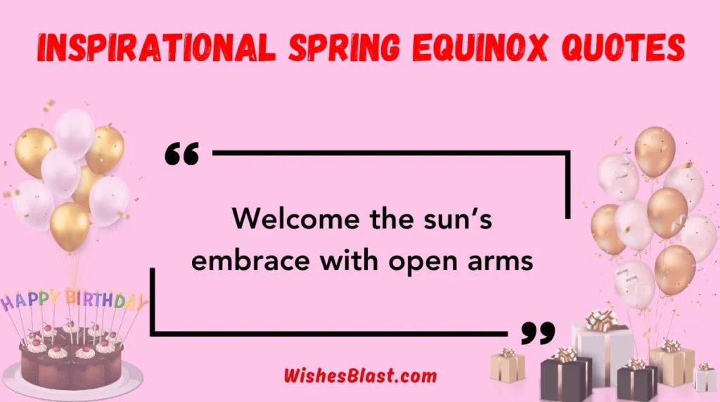 Inspirational Spring Equinox Quotes