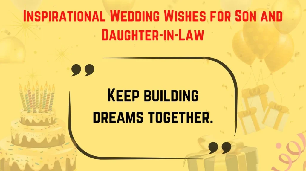 Inspirational Wedding Wishes for Son and Daughter-in-Law