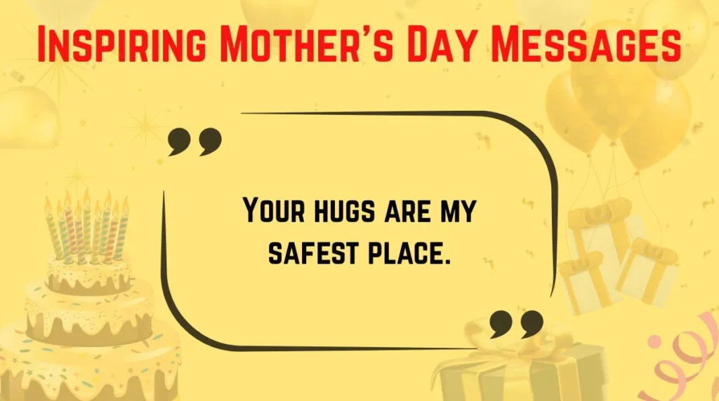 Inspiring Motherâs Day Messages