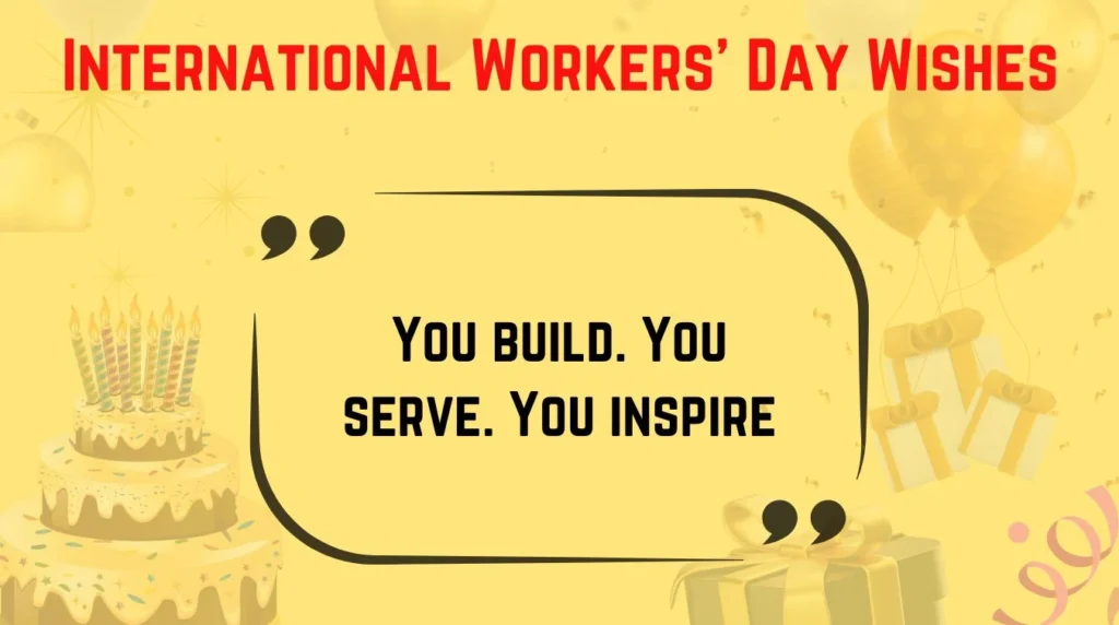 International Workersā Day Wishes
