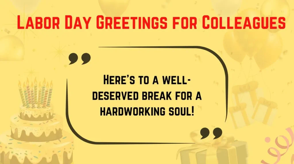 Labor Day Greetings for Colleagues