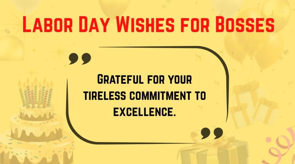 Labor Day Wishes for Bosses