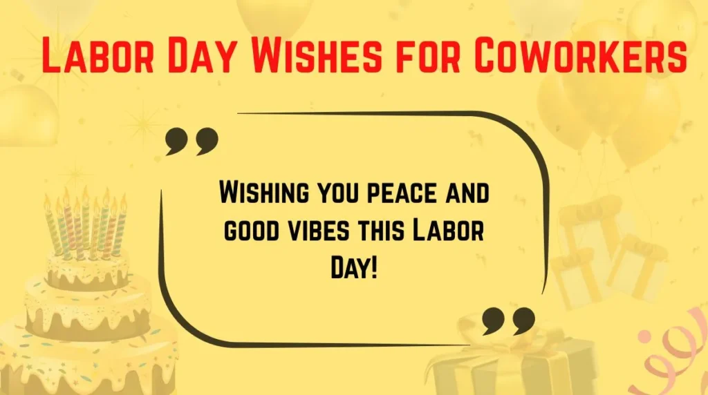 Labor Day Wishes for Coworkers