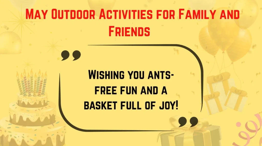 May Outdoor Activities for Family and Friends