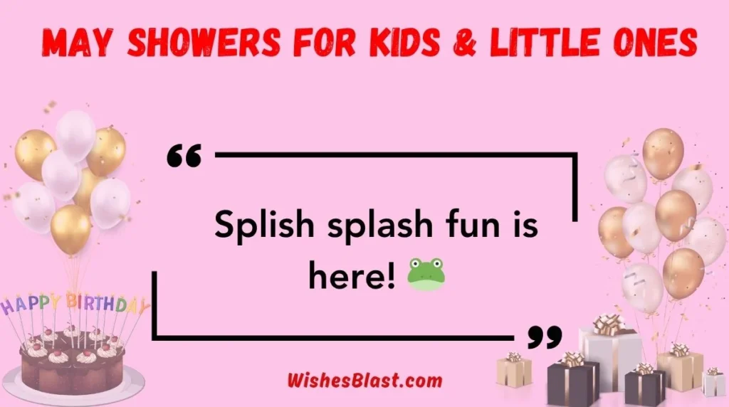 May Showers for Kids & Little Ones