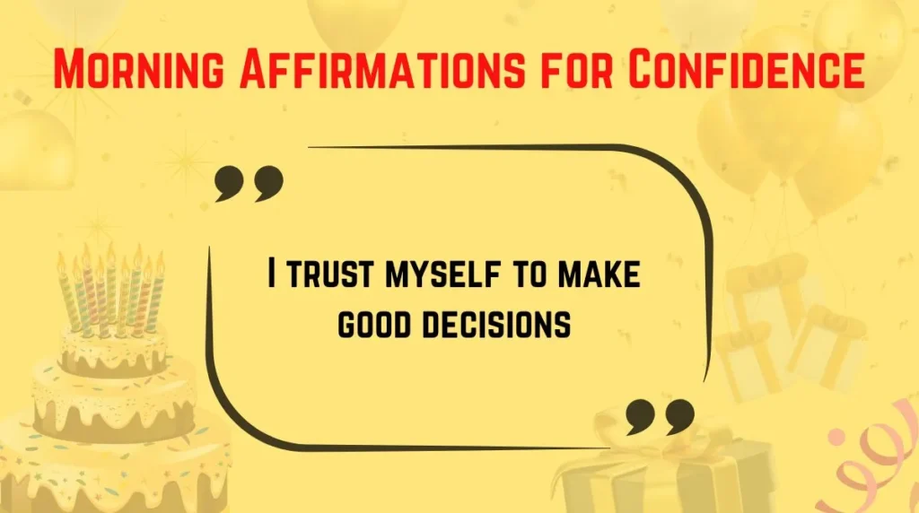 Morning Affirmations for Confidence