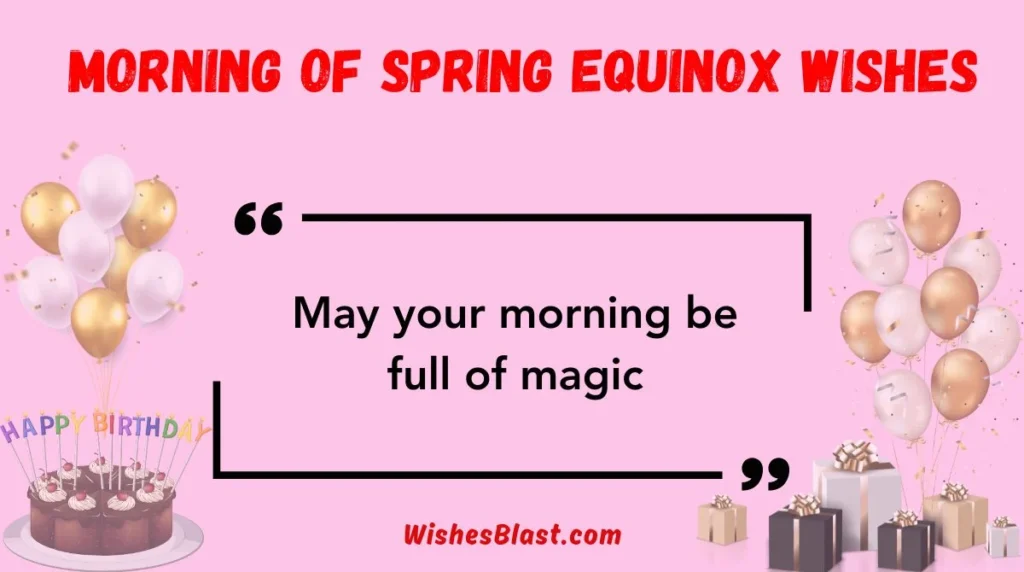 Morning of Spring Equinox Wishes
