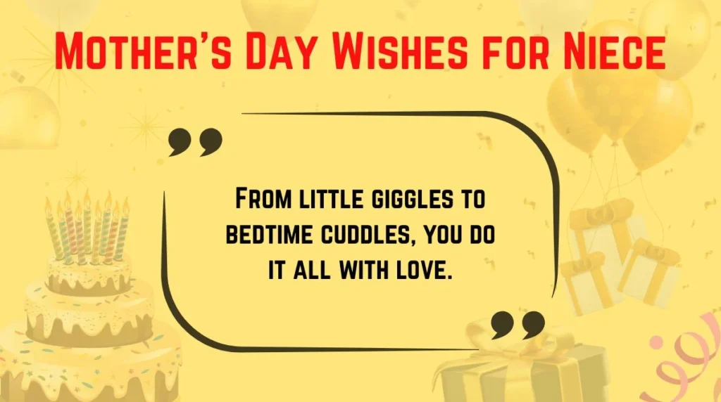 Mother’s Day Wishes for Niece