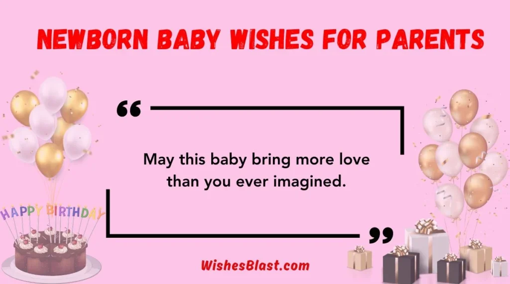 Newborn Baby Wishes for Parents