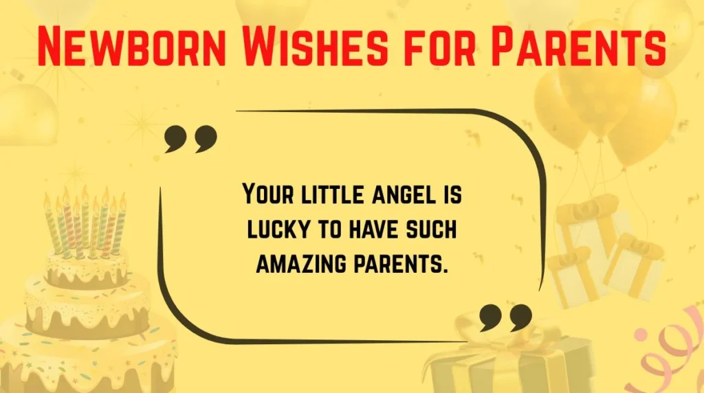 Newborn Wishes for Parents