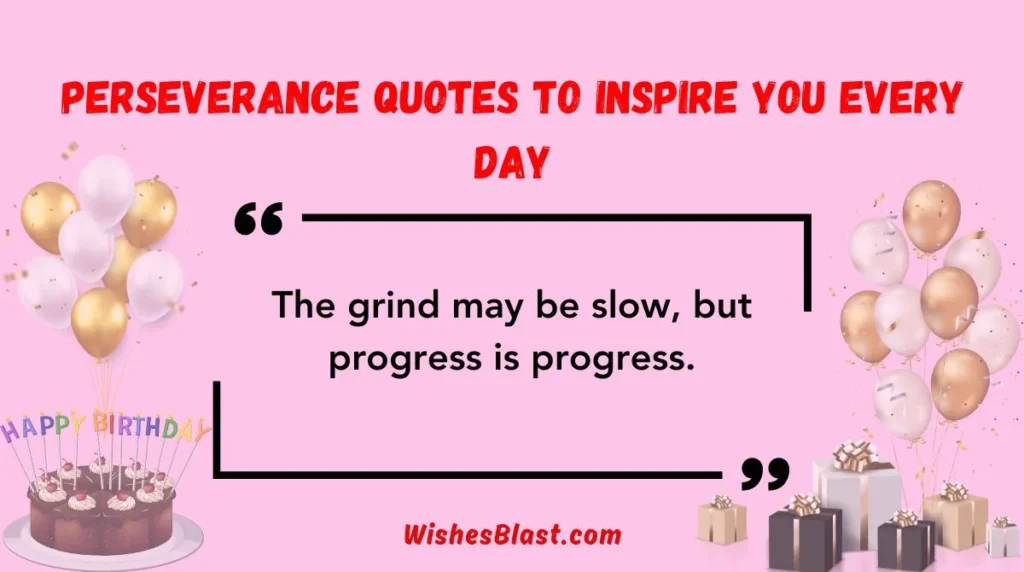 Perseverance Quotes to Inspire You Every Day