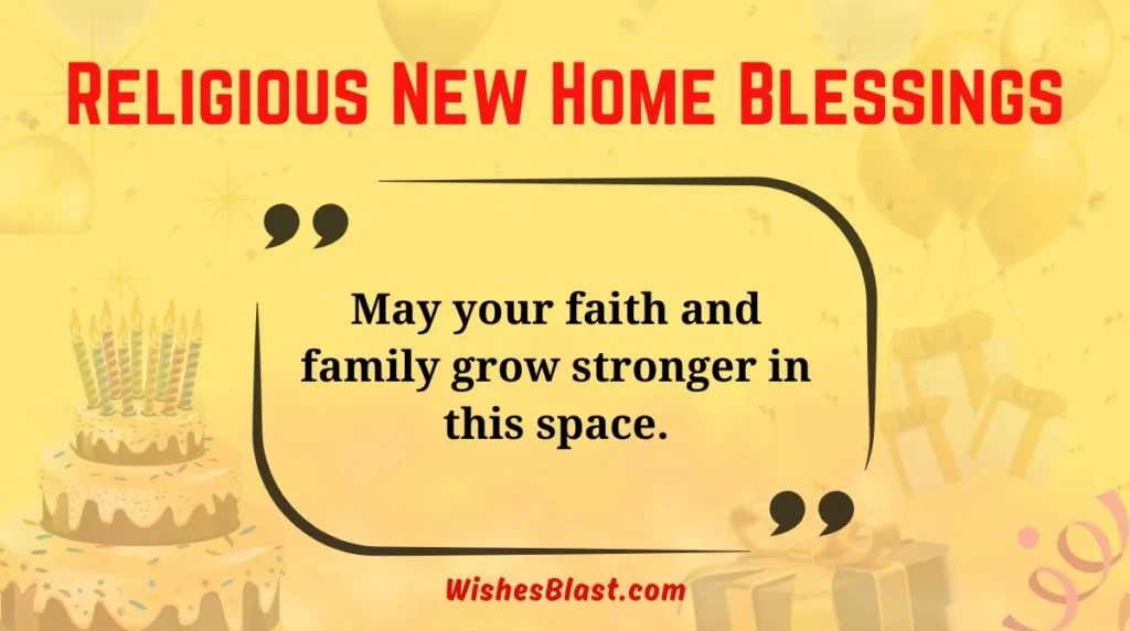 Religious New Home Blessings