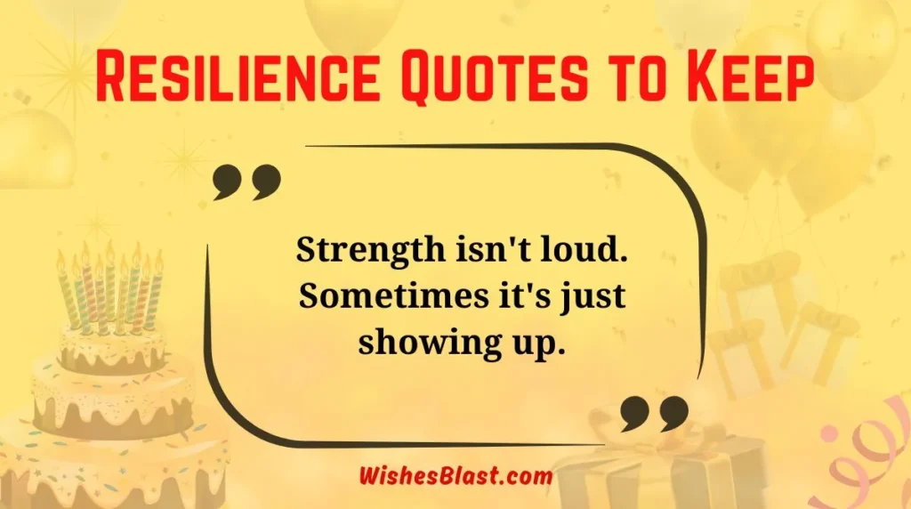 Resilience Quotes to Keep