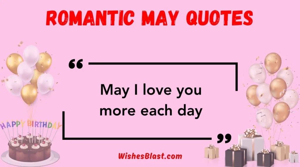 Romantic May Quotes
