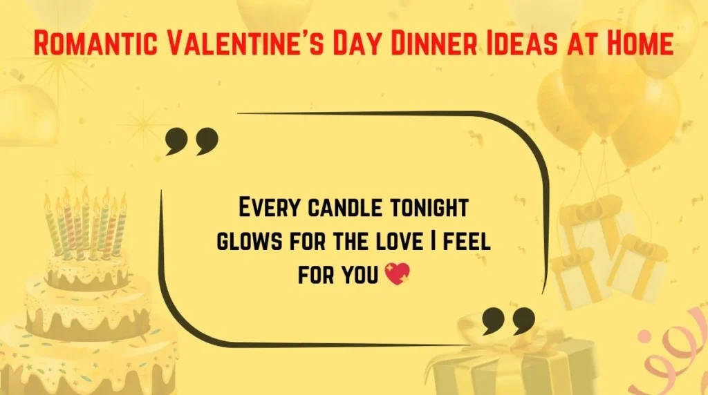 Romantic Valentine’s Day Dinner Ideas at Home