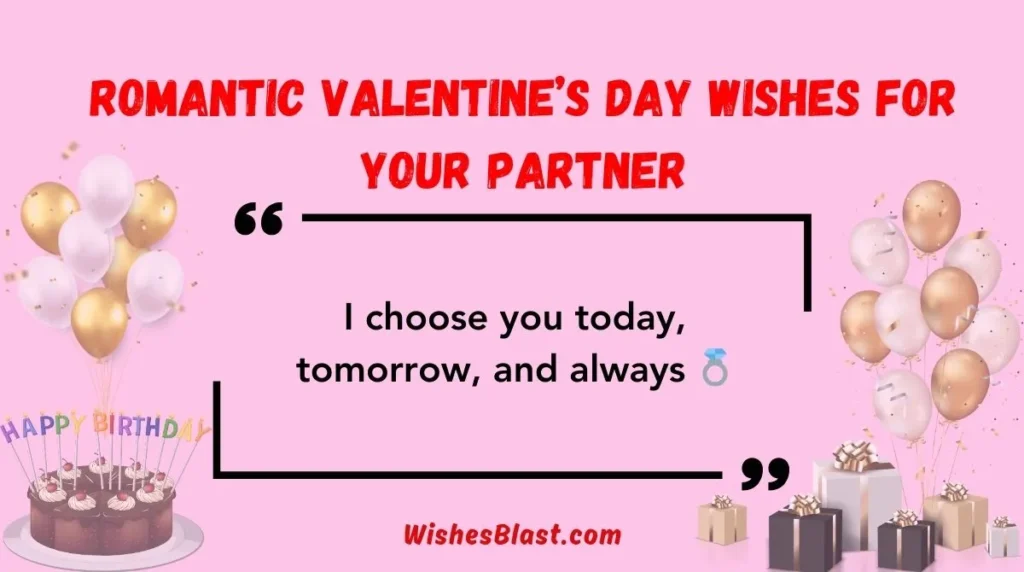 Romantic Valentine’s Day Wishes for Your Partner