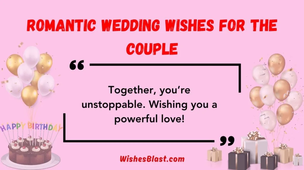 Romantic Wedding Wishes for the Couple
