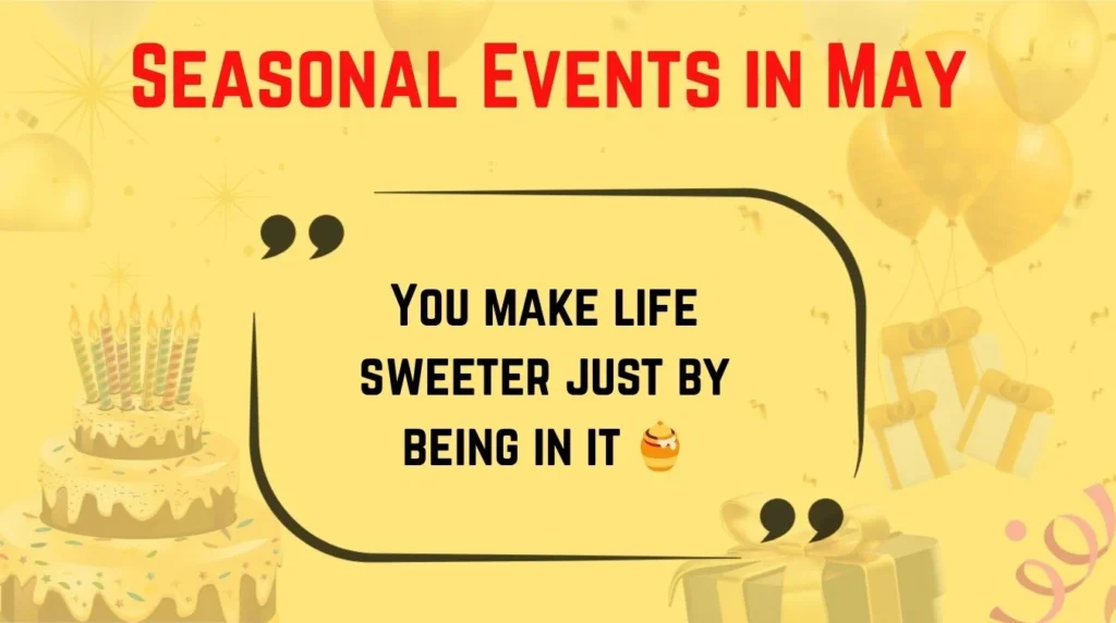 Seasonal Events in May