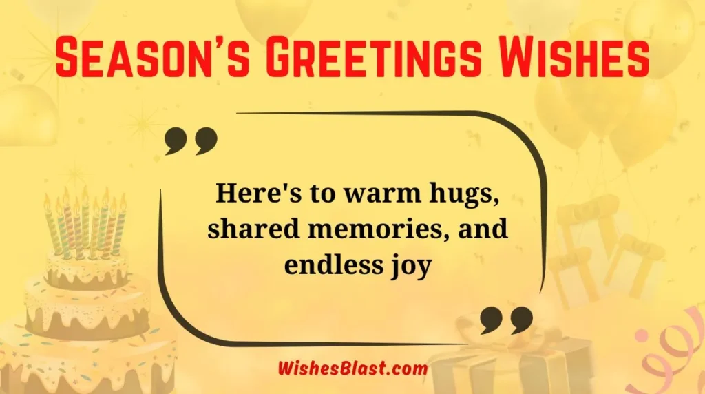 Season’s Greetings Wishes