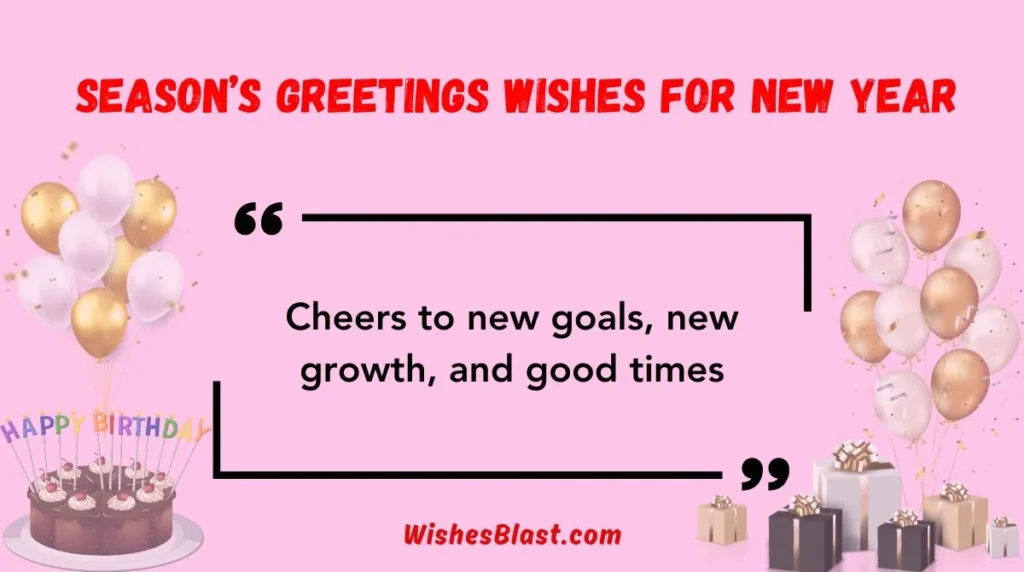 Season’s Greetings Wishes for New Year
