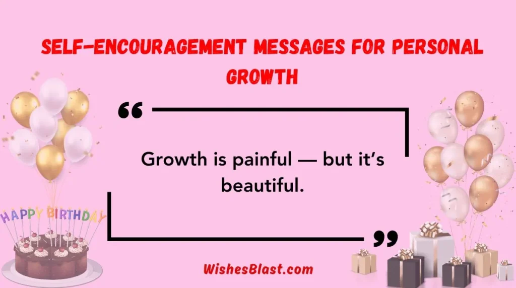 Self-Encouragement Messages for Personal Growth