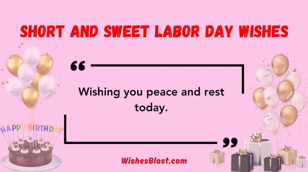 Short and Sweet Labor Day Wishes
