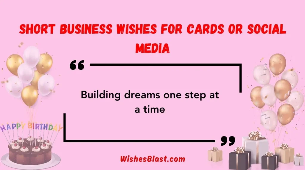 Short Business Wishes for Cards or Social Media