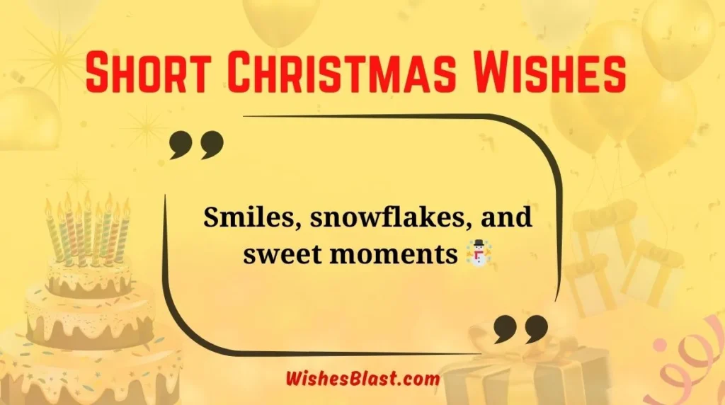 Short Christmas Wishes 
