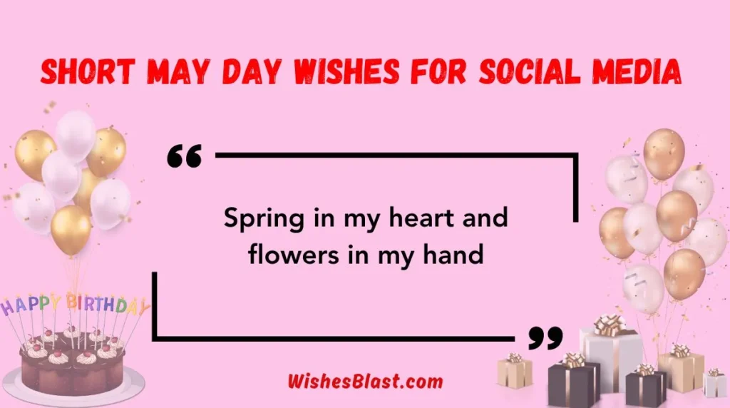 Short May Day Wishes for Social Media 