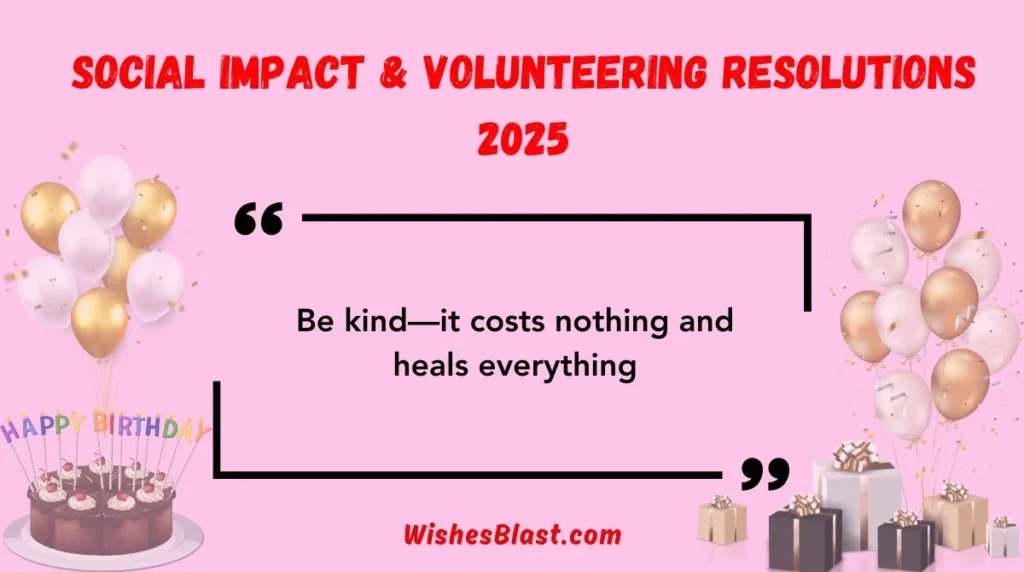 Social Impact & Volunteering Resolutions 2025
