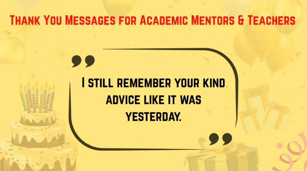 Thank You Messages for Academic Mentors & Teachers 