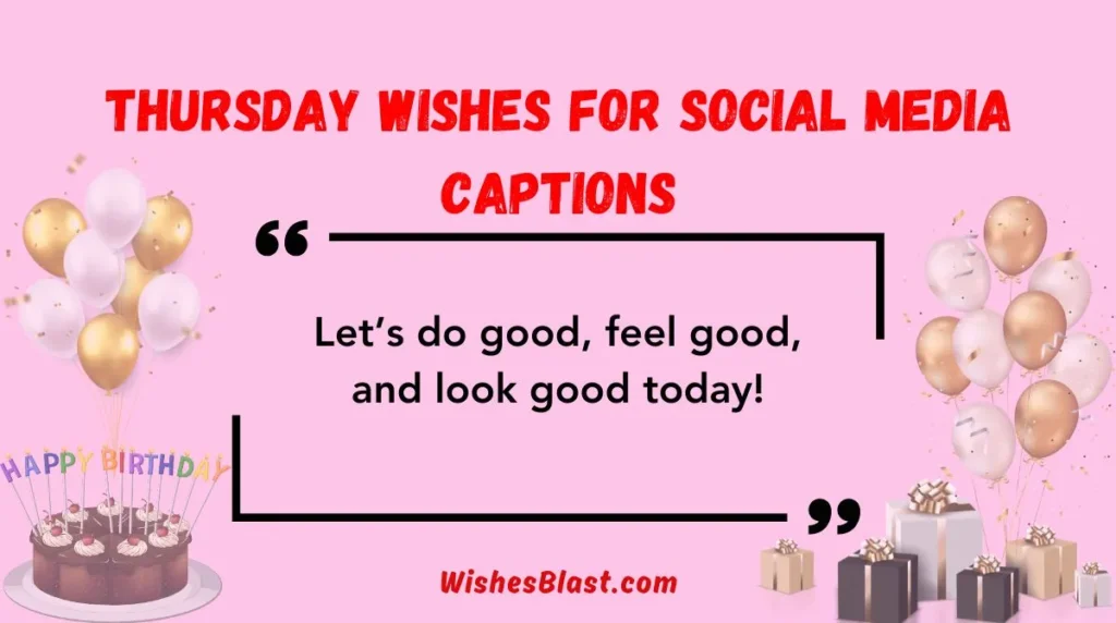 Thursday Wishes for Social Media Captions