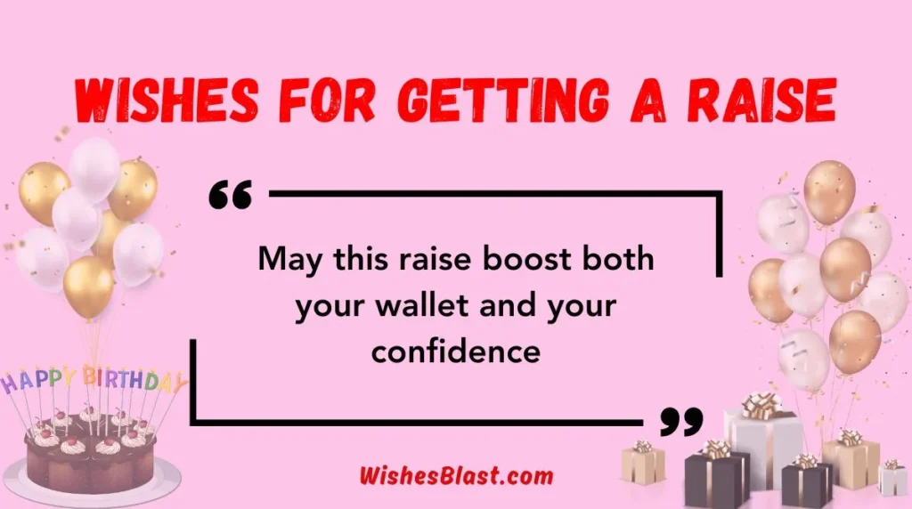 Wishes for Getting a Raise