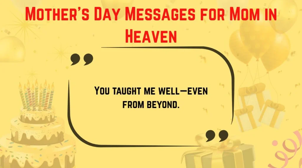 Motherās Day Messages for Mom in Heaven